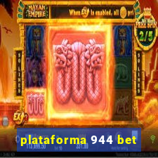 plataforma 944 bet